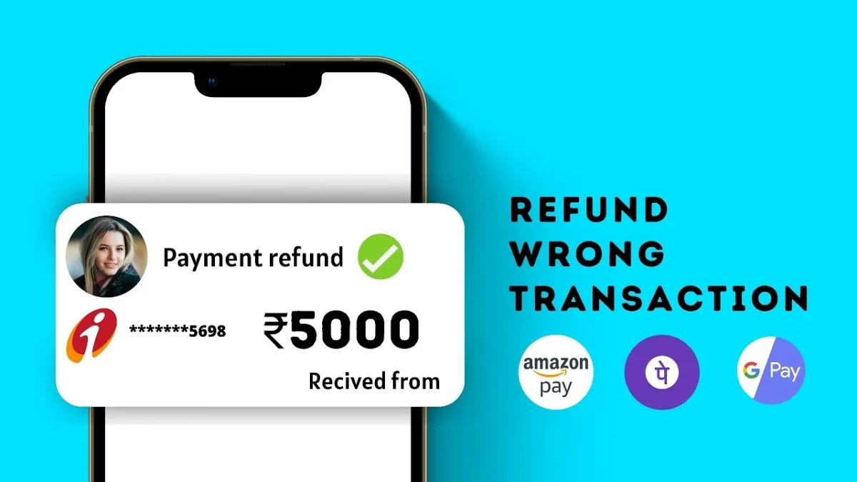 wrong transaction refund process