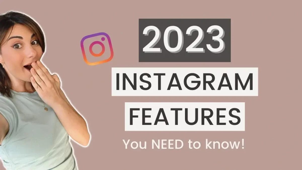 instagram new features 2023